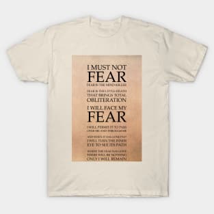 Fear Is The Mind Killer, Dune Litany T-Shirt